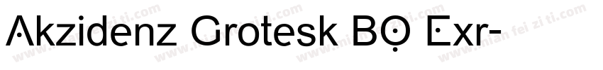 Akzidenz Grotesk BQ Exr字体转换